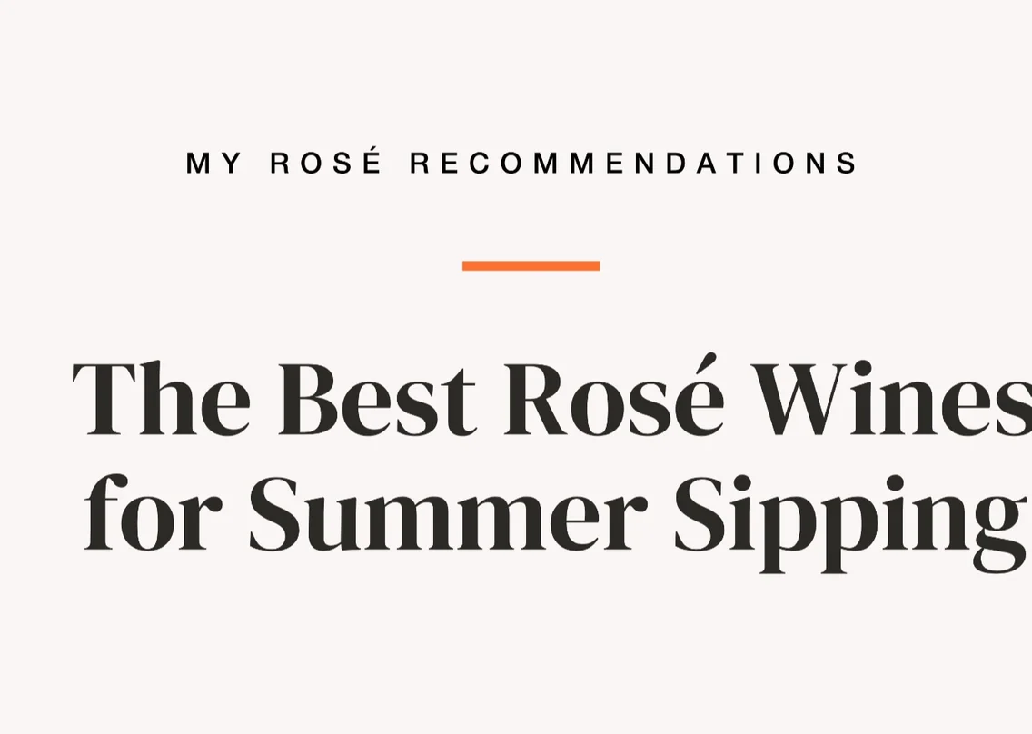 The Best Rosé Wines to Sip Your Way Through Summer