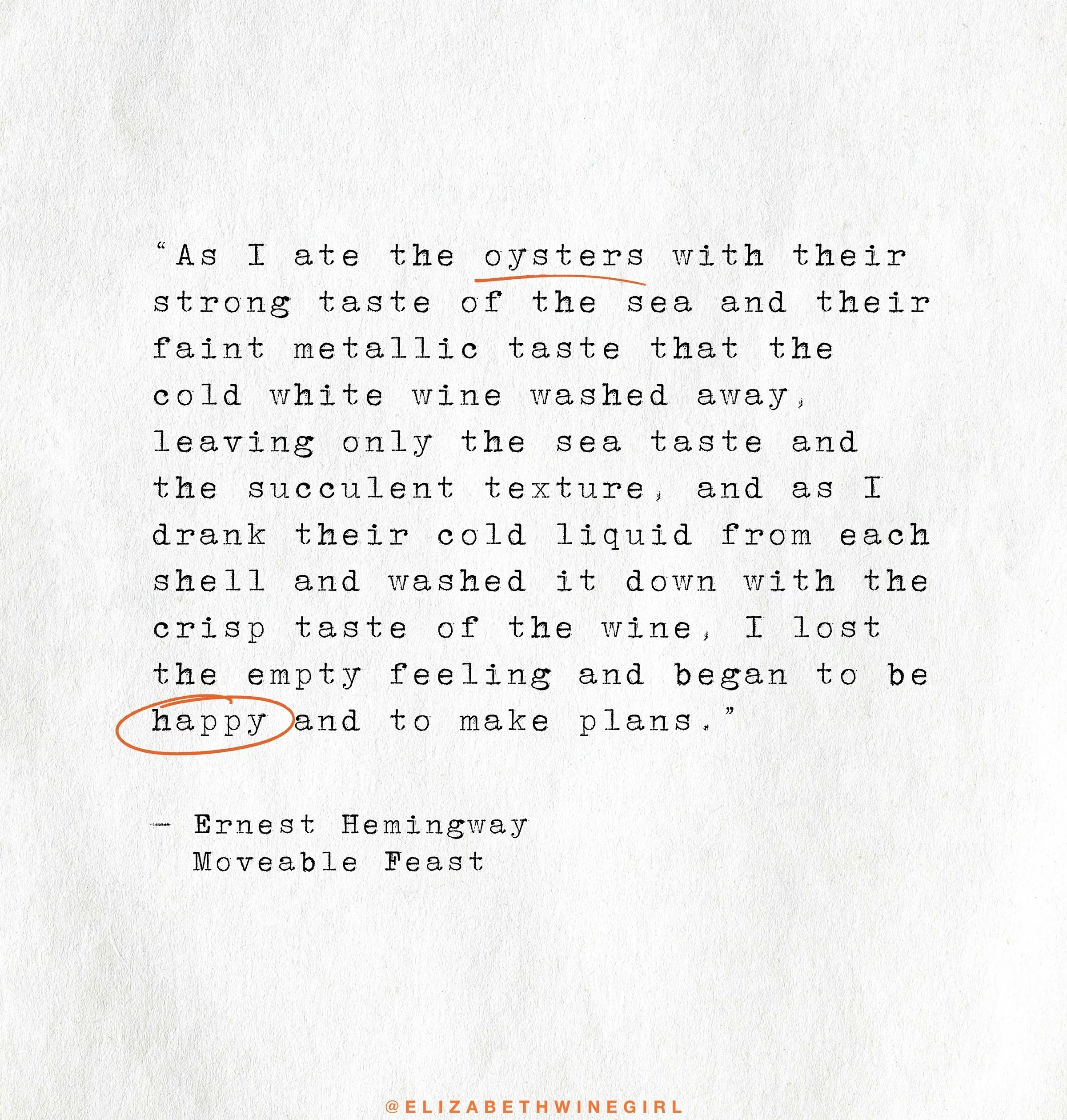 Typography graphic featuring an Ernest Hemingway quotation about oysters and white wine