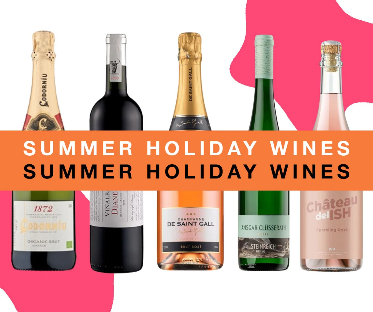 Assorted sparkling wine bottles with Summer Holiday Wines banner