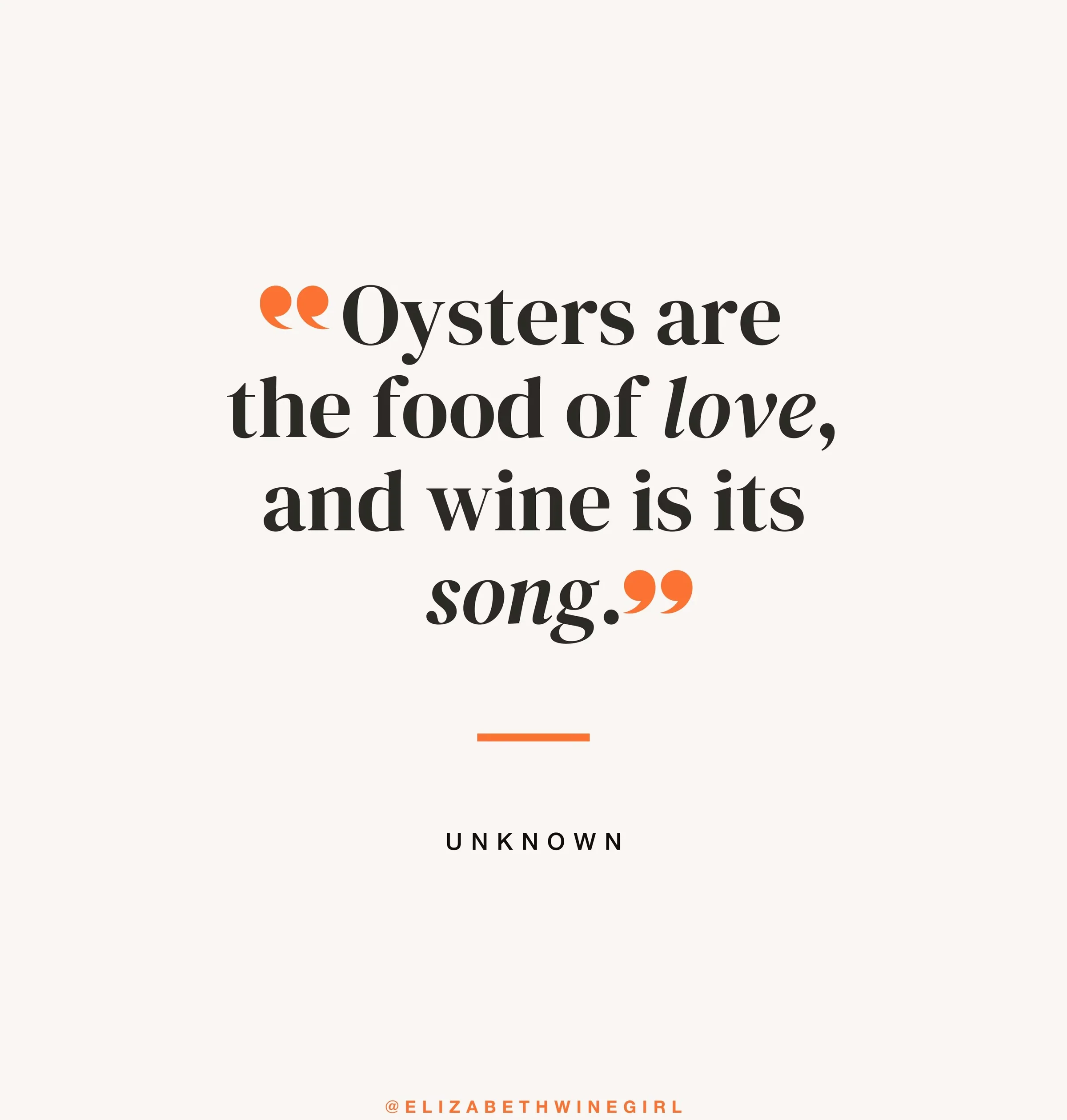 Typography graphic with a quote about oysters and wine