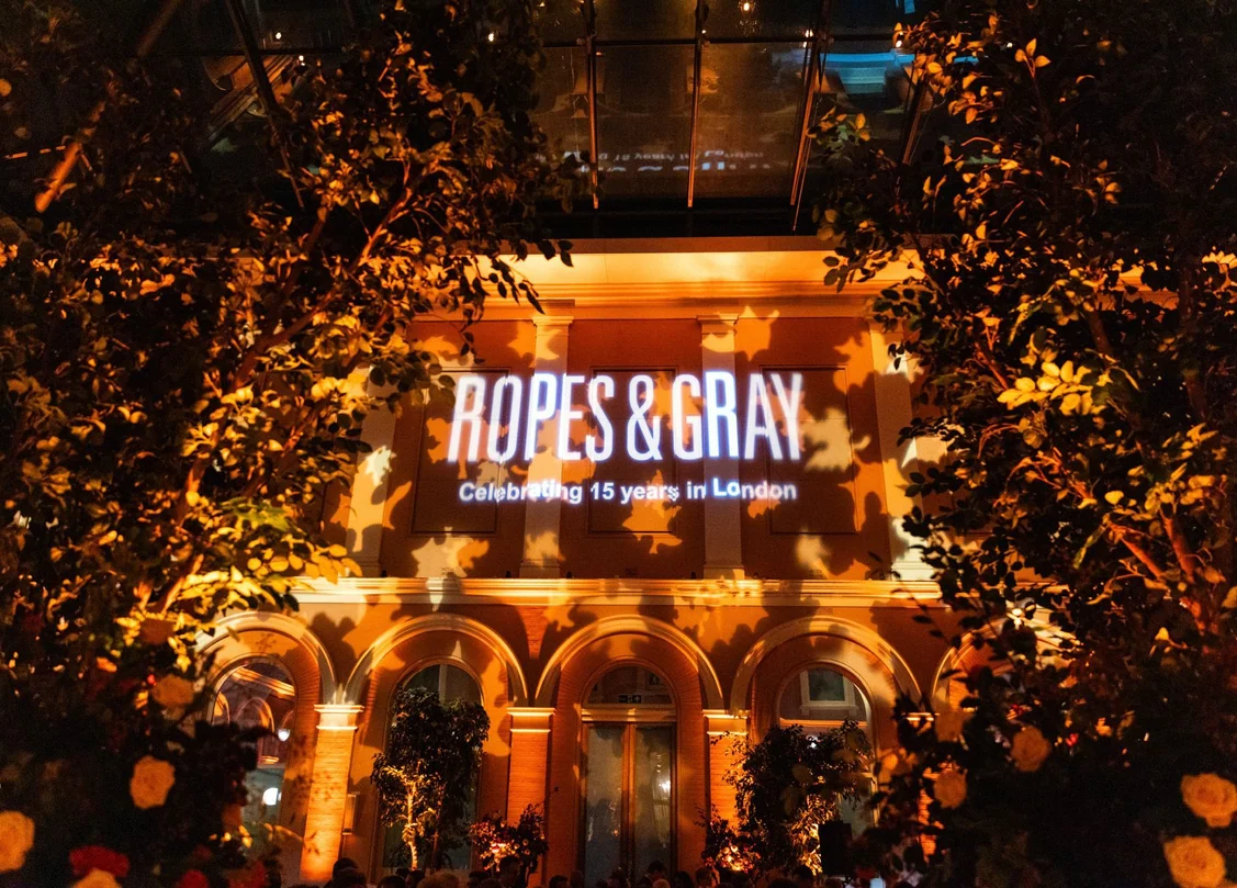 Ropes & Gray, 15-Year UK Anniversary