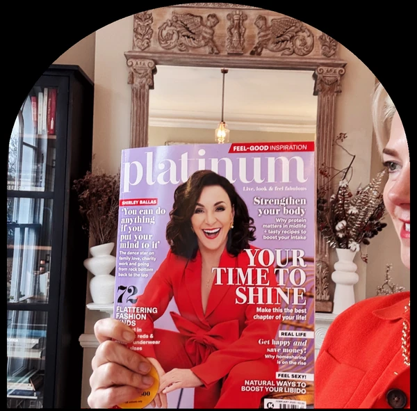 Person holding Platinum magazine featuring Shirley Ballas and text Your Time to Shine