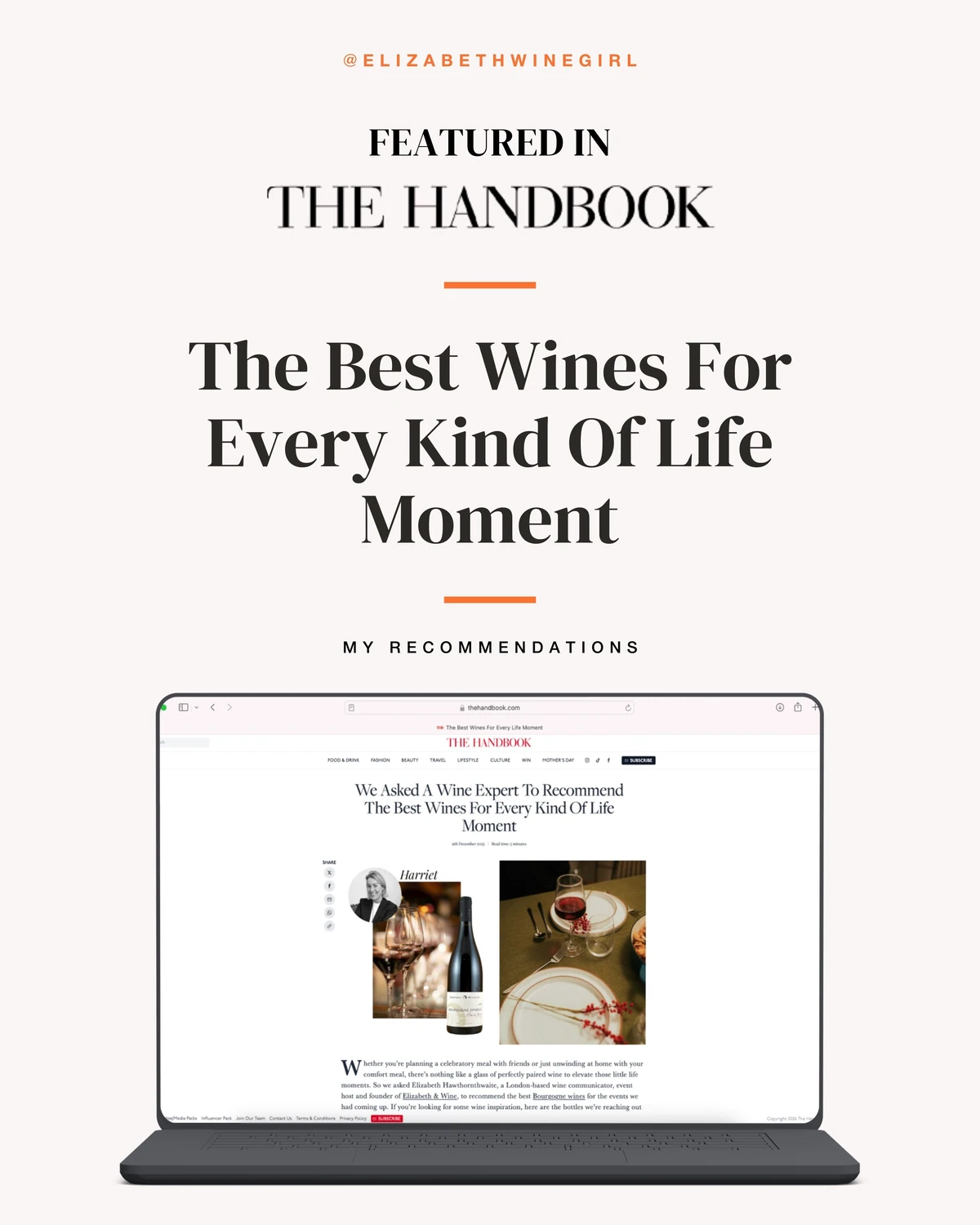 Featured in The Handbook: The Best Wines For Every Kind Of Life Moment