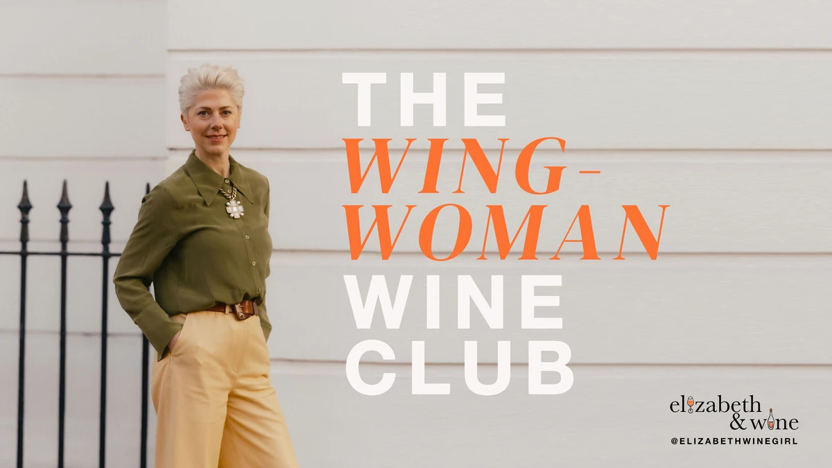 Person beside text reading The Wing-Woman Wine Club and Elizabeth & Wine